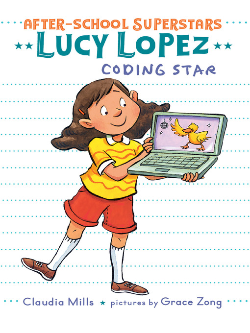 Title details for Lucy Lopez by Claudia Mills - Available